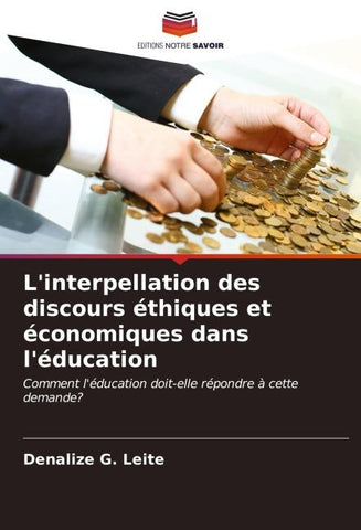 L'interpellation des discours éthiques et économiques dans l'éducation