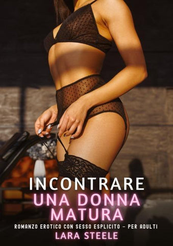 Incontrare una Donna Matura