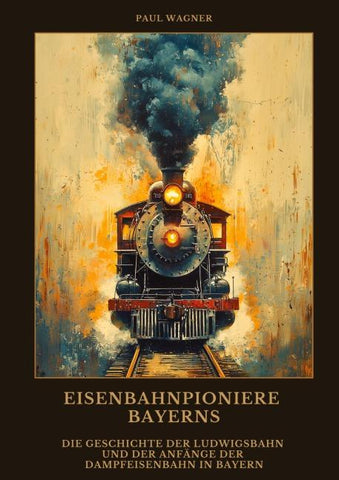 Eisenbahnpioniere Bayerns