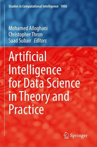 Artificial Intelligence for Data Science in Theory and Practice