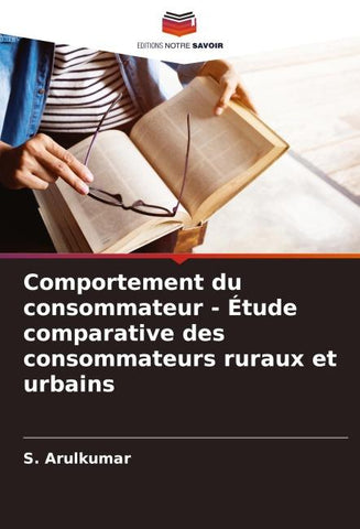Comportement du consommateur - Étude comparative des consommateurs ruraux et urbains
