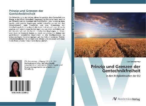 Prinzip und Grenzen der Gentechnikfreiheit
