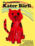 Der heldenhafte Kater Bärli