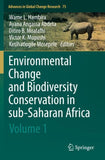 Environmental Change and Biodiversity Conservation in sub-Saharan Africa