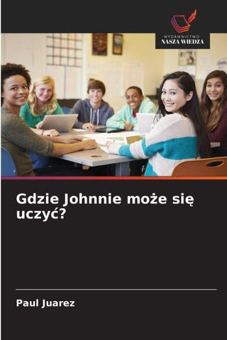 Gdzie Johnnie mo¿e si¿ uczy¿?