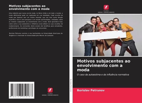 Motivos subjacentes ao envolvimento com a moda