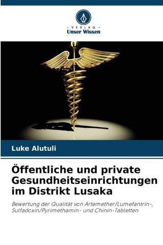 Öffentliche und private Gesundheitseinrichtungen im Distrikt Lusaka