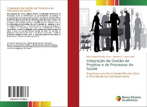Integração da Gestão de Projetos e de Processos da Saúde