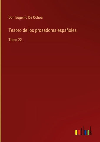 Tesoro de los prosadores españoles