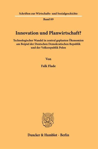 Innovation und Planwirtschaft?