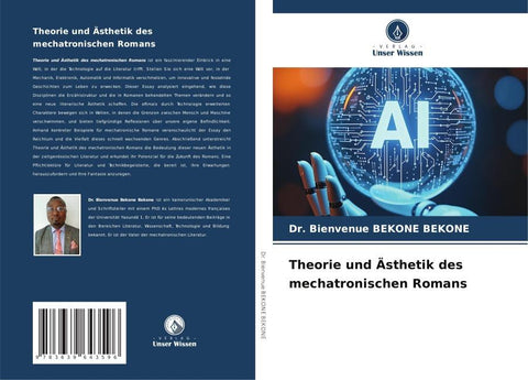 Theorie und Ästhetik des mechatronischen Romans