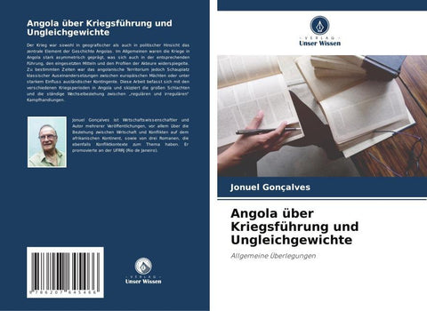 Angola über Kriegsführung und Ungleichgewichte