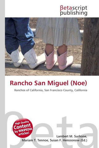 Rancho San Miguel (Noe)