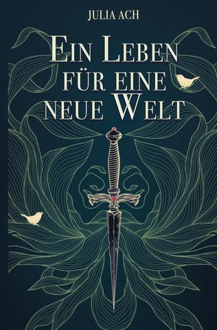 Ein Leben für eine neue Welt