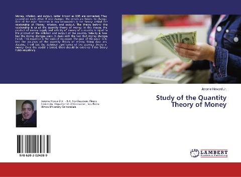 Study of the Quantity Theory of Money