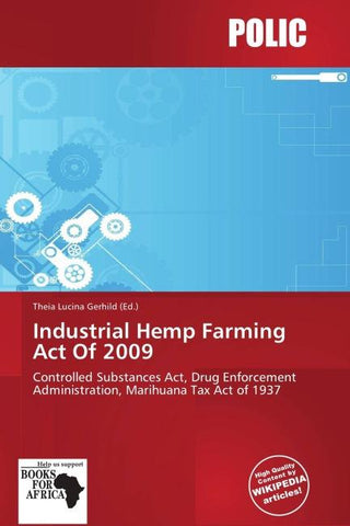 Industrial Hemp Farming Act Of 2009
