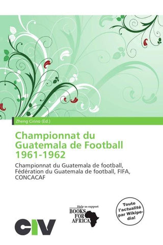 Championnat du Guatemala de Football 1961-1962