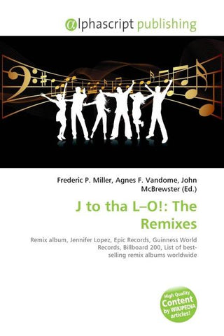 J to tha L-O!: The Remixes