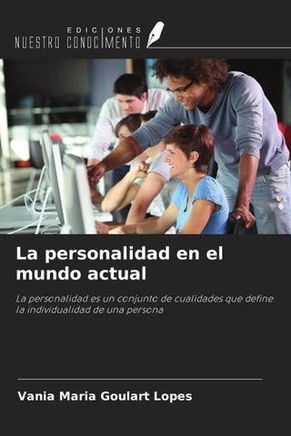La personalidad en el mundo actual