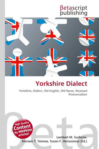 Yorkshire Dialect