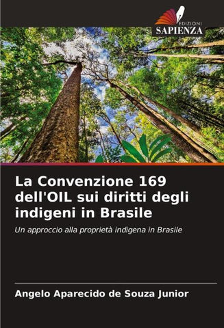 La Convenzione 169 dell'OIL sui diritti degli indigeni in Brasile