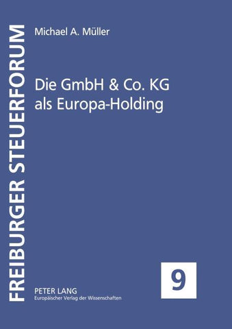 Die GmbH & Co. KG als Europa-Holding
