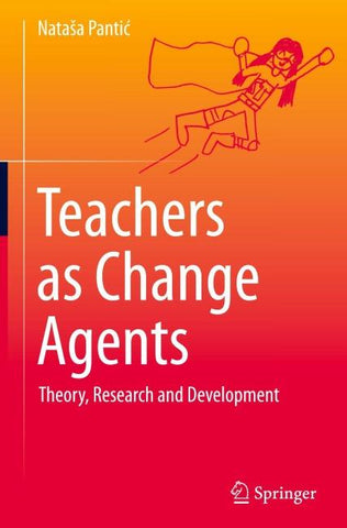 Teachers as Change Agents