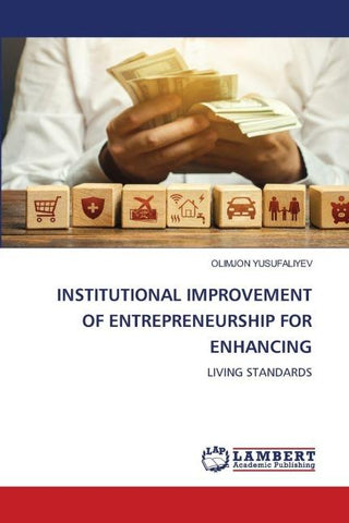 INSTITUTIONAL IMPROVEMENT OF ENTREPRENEURSHIP FOR ENHANCING