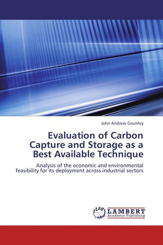 Evaluation of Carbon Capture and Storage as a Best Available Technique
