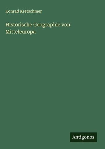 Historische Geographie von Mitteleuropa