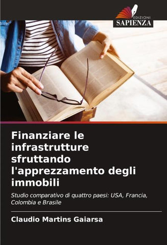 Finanziare le infrastrutture sfruttando l'apprezzamento degli immobili