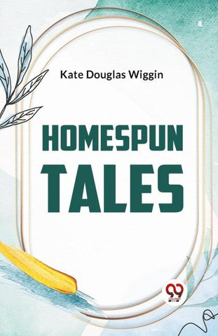 Homespun Tales