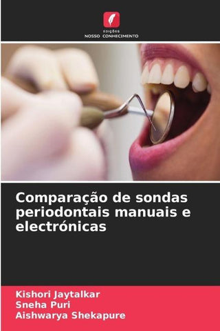 Comparação de sondas periodontais manuais e electrónicas