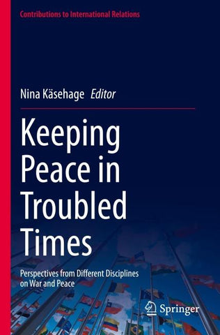 Keeping Peace in Troubled Times