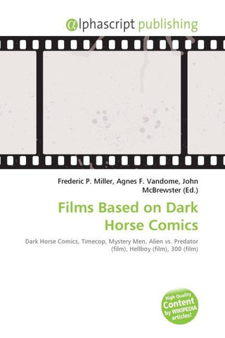 Films Based on Dark Horse Comics
