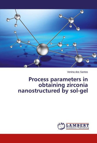 Process parameters in obtaining zirconia nanostructured by sol-gel