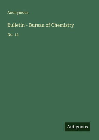 Bulletin - Bureau of Chemistry