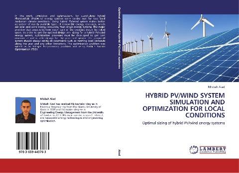 Hybrid PV/wind system simulation and optimization for local conditions