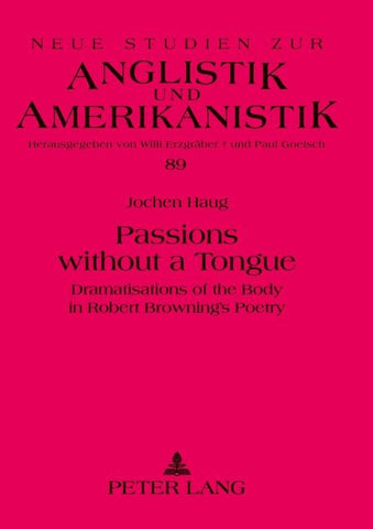 Passions without a Tongue