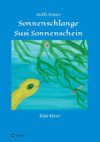 Sonnenschlange Susi Sonnenschein