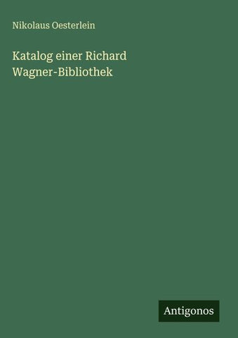 Katalog einer Richard Wagner-Bibliothek
