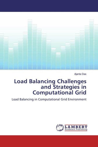 Load Balancing Challenges and Strategies in Computational Grid