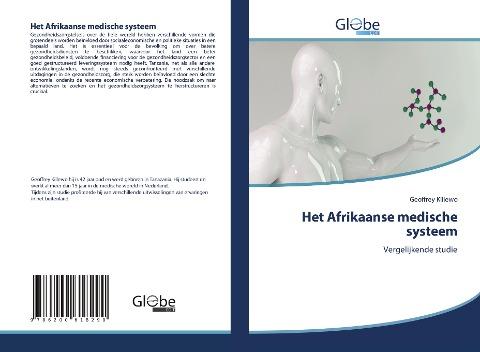 Het Afrikaanse medische systeem