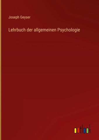 Lehrbuch der allgemeinen Psychologie