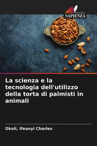 La scienza e la tecnologia dell'utilizzo della torta di palmisti in animali