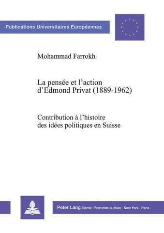La pensée et l'action d'Edmond Privat (1889-1962)