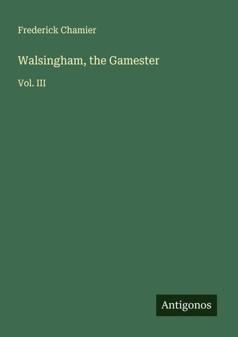 Walsingham, the Gamester