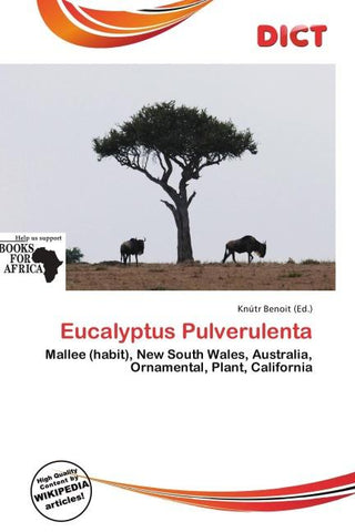 Eucalyptus Pulverulenta