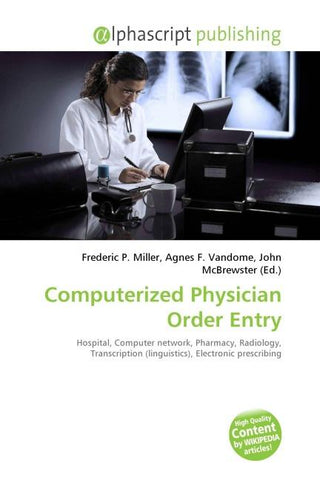 Computerized Physician Order Entry