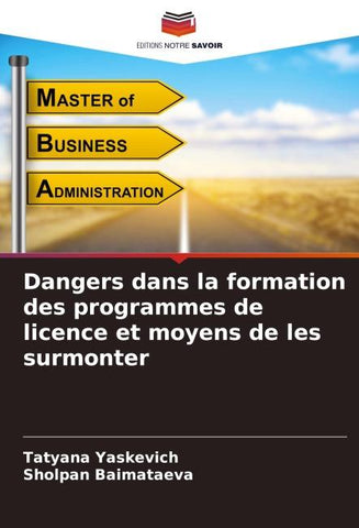 Dangers dans la formation des programmes de licence et moyens de les surmonter